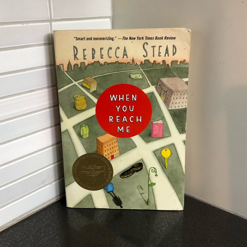 When You Reach Me by Rebecca Stead